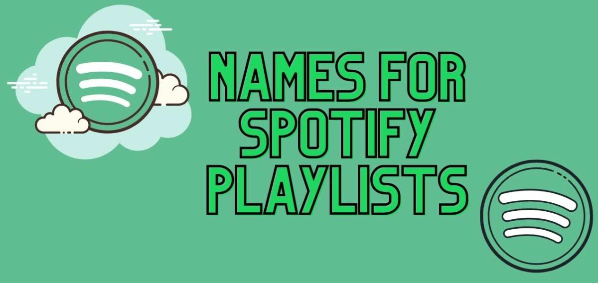 Names for Spotify Playlists
